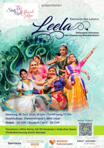 Leela - Elemente des Lebens Eine indische Fusion-Tanzproduktion Bollywood Volkstanz Neo-Klassisches Bharatanatyam Zurich Switzerland